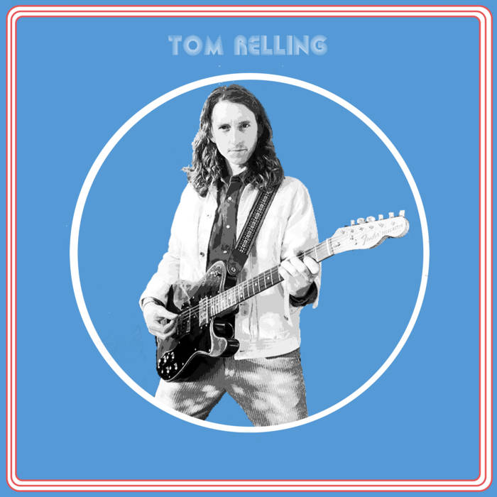 Tom Relling (Self Titled)